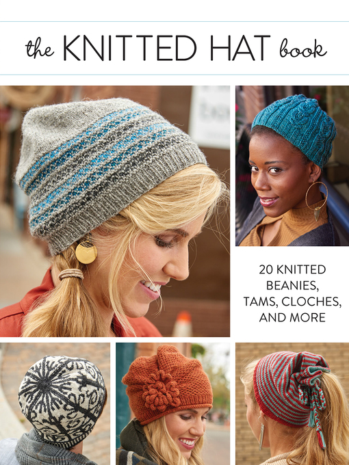Title details for The Knitted Hat Book by Interweave Editors - Wait list